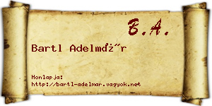 Bartl Adelmár névjegykártya